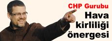 CHP’den hava kirliliği için önerge