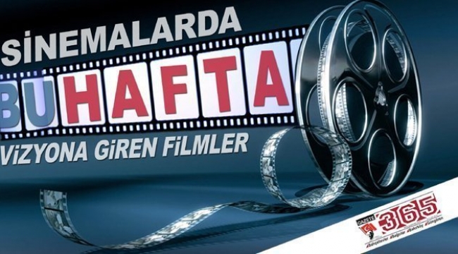 Bu hafta vizyona giren filmler - 29Temmuz