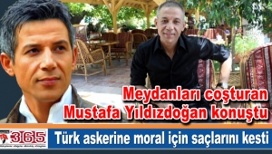 Meydanları coşturan Mustafa Yıldızdoğan konuştu