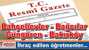 Bahçelievler, Bağcılar, Güngören ve Bakırköy'de ihraç edilen öğretmenler...