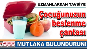 Çocuğunuzun beslenme çantasında mutlaka bulundurun!