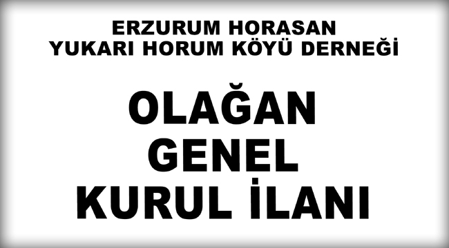 OLAĞAN GENEL KURUL İLANI 