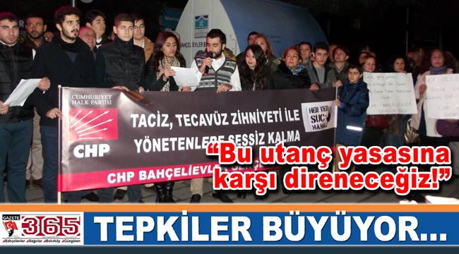 CHP’li gençlerden ‘Cinsel İstismar’ konusundaki yasa düzenlemesine tepki…