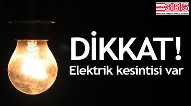 Bağcılar ve Güngören'de 3 günlük elektrik kesintisi…