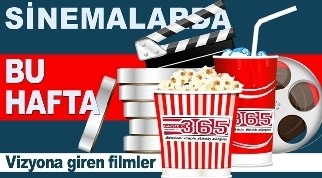 Bu hafta vizyona giren filmler- 24 Şubat