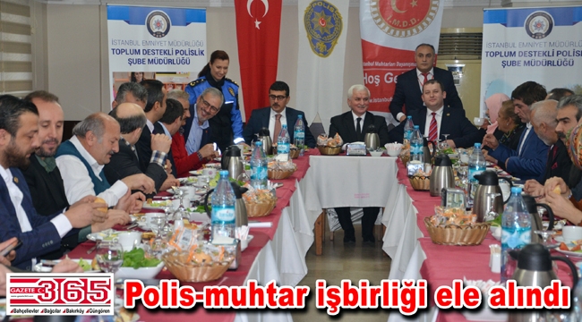 İstanbul Muhtarları İstanbul Emniyeti ile kahvaltıda buluştu