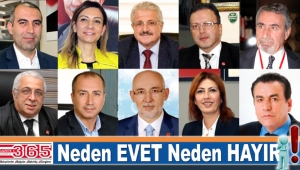 Referandumda vatandaşlar neden 'Evet' veya 'Hayır' demeli?..