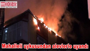 Güngören'de korkutan çatı yangını…