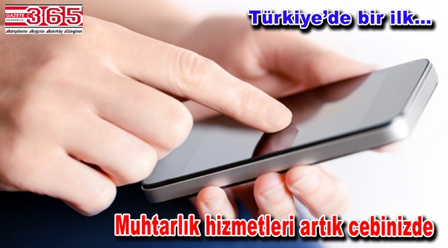 Selami Aykut muhtarlığı mobil uygulamaya taşıdı