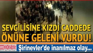 Sevgilisine kızıp caddede önüne geleni vurdu...