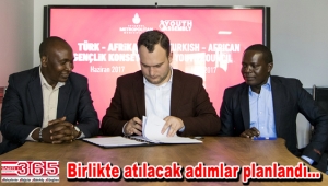 Türk- Afrika Gençlik Konseyi için imzalar atıldı