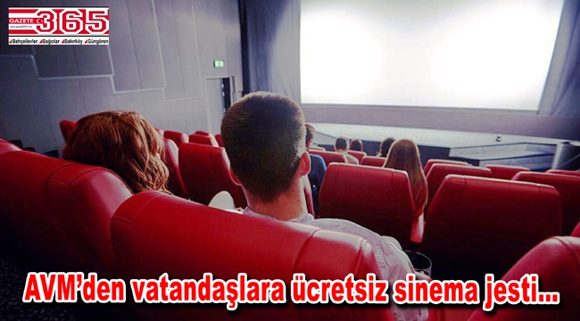 Güngören'deki o AVM müşterilerine ücretsiz sinema keyfi sunuyor 