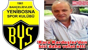 Yenibosna'nın sevilen ismi Mustafa Kara hayatını kaybetti