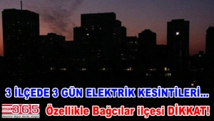 Bahçelievler, Bağcılar ve Güngören'de elektrik kesintileri yaşanacak