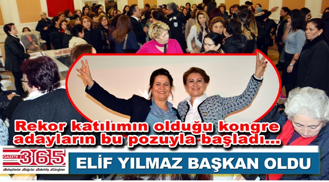 CHP Bahçelievler Kadın Kolu Başkanlığı'na Elif Yılmaz seçildi