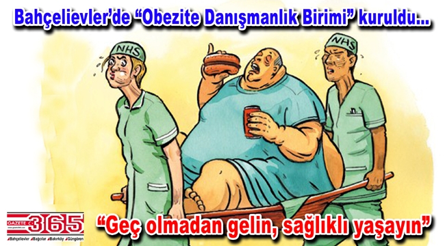 Bahçelievler İlçe Sağlık Müdürlüğü ilçede obezite ile mücadele başlattı