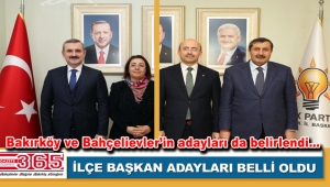 AK Parti İstanbul'da ilçe başkan adayları belirlendi 
