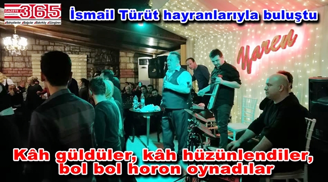 İsmail Türüt Karadenizlilere unutulmaz bir gece yaşattı 