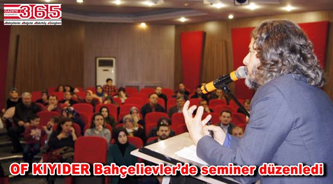 OF KIYIDER'den 'Cinsel İstismar ve Çocuk Eğitimi' semineri…