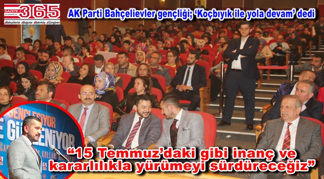 AK Parti Bahçelievler Gençlik Kolu Başkanlığı'na Oktay Koçbıyık seçildi