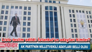 AK Parti milletvekili aday listesini YSK’ya sundu: İstanbul'un adayları kimler?