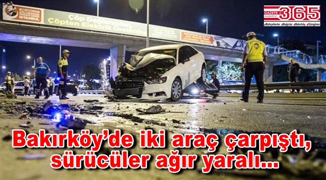 Bakırköy'de trafik kazası: 3 yaralı var