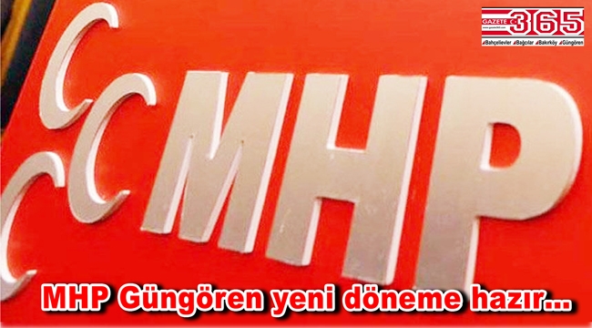 MHP Güngören İlçe Teşkilatı'nda görev dağılımı yapıldı