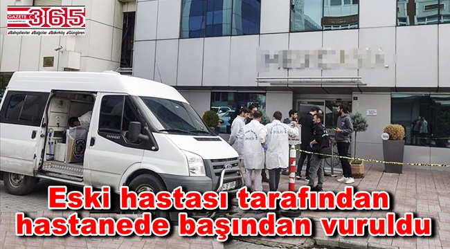 Bahçelievler'de doktora silahlı saldırı…