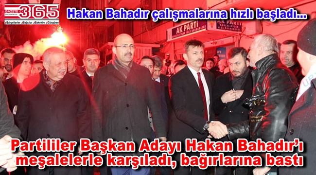 AK Parti Bahçelievler Belediye Başkan Adayı Hakan Bahadır coşkuyla karşılandı