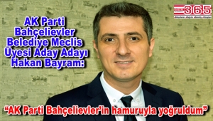 AK Parti Bahçelievler Belediye Meclis Üyesi Aday Adayı Hakan Bayram'dan açıklama…