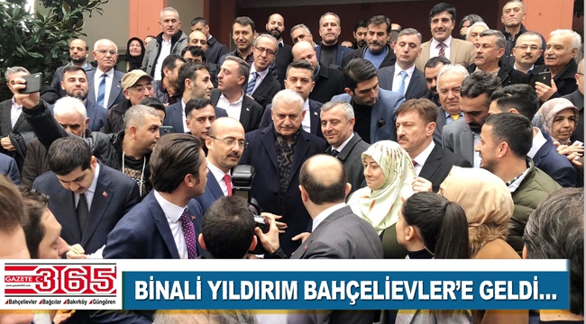 Binali Yıldırım Bahçelievler'de konuştu: 