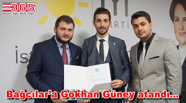 İYİ Parti Bağcılar İlçe Gençlik Kolu Başkanı Gökhan Güney oldu