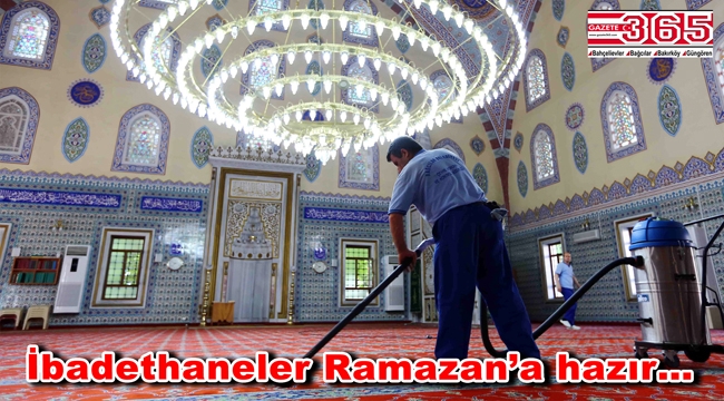 Bağcılar'da ibadethaneler Ramazan ayı öncesi temizlendi