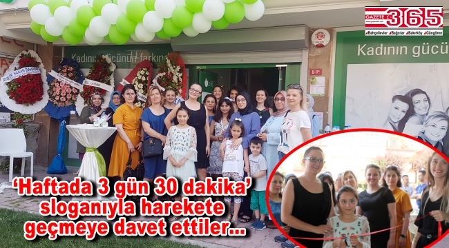 Bahçelievler’de ‘Kadınların Yaşam ve Spor Merkezi’ açıldı