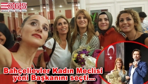 Bahçelievler Kadın Meclisi Başkanlığı'na Nilgün Demirkol Yavuz seçildi