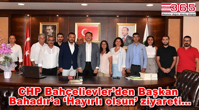 CHP Bahçelievler İlçe Örgütü, Belediye Başkanı Hakan Bahadır’ı ziyaret etti