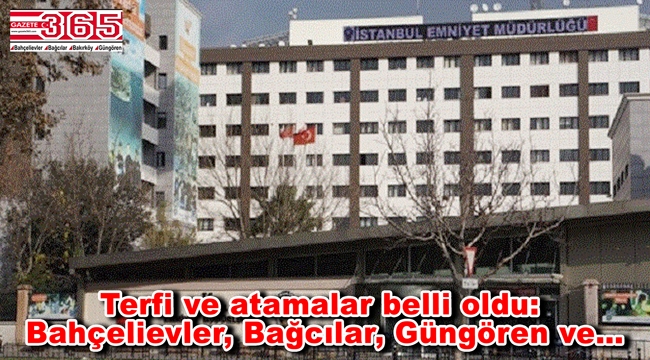 İstanbul Emniyeti'nde atamalar yapıldı