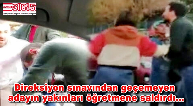 Bahçelievler'de sürücü kursu öğretmenine saldırı!