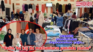 UMADER ihtiyaç sahipleri yararına kermes açtı