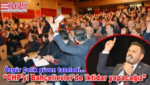 CHP Bahçelievler İlçe Başkanlığı'na tekrar Özgür Çelik seçildi