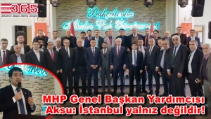 MHP, İstanbul'un yarınları için Bahçelievler'de buluştu