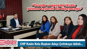 CHP Bahçelievler Kadın Kolu Başkan Adayı Semiha Çetinkaya, Gazete 365'i ziyaret etti