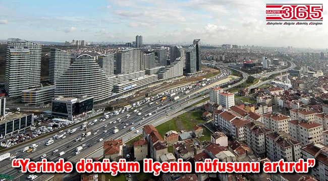 Bağcılar ilçesi İstanbul'un en büyük 3'üncü ilçesi oldu