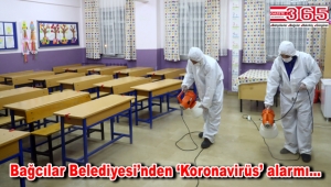 Bağcılar'da okullar gece boyunca dezenfekte ediliyor