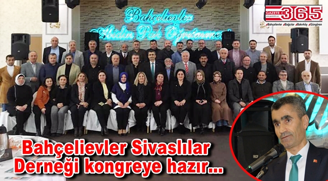 Bahçelievler Sivaslılar Derneği, kongre öncesi istişare toplantısı yaptı