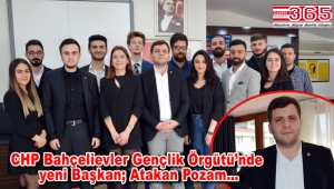 CHP Bahçelievler İlçe Gençlik Kolu Başkanı Atakan Pozam oldu