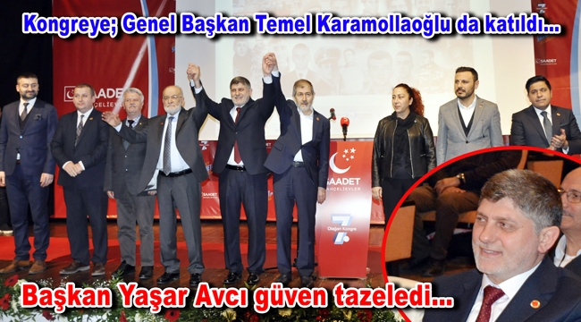 Saadet Partisi Bahçelievler İlçe Başkanlığı'na yeniden Yaşar Avcı seçildi