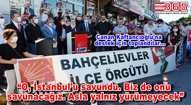 CHP Bahçelievler'den, Kaftancıoğlu'nun cezasının onanmasına tepki