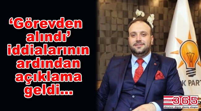 AK Parti Güngören İlçe Başkanı Baş: 