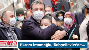 İBB Başkanı Ekrem İmamoğlu Bahçelievler'de halkla kucaklaştı